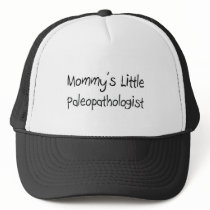 Mommys Little Paleopathologist hats