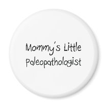 Mommys Little Paleopathologist magnets by tshirtshirts Mommys Little Paleopathologist magnets