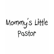 Mommys Little Pastor t-shirts by tshirtshirts Mommys Little Pastor t-shirts