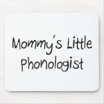Mommys Little Phonologist mousepads by tshirtshirts Mommys Little Phonologist mousepads