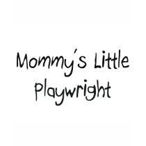 Mommys Little Playwright t-shirts