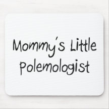 Mommys Little Polemologist Mouse Mats