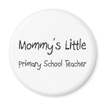 Mommys Little Primary School Teacher magnets by tshirtshirts Mommys Little Primary School Teacher magnets