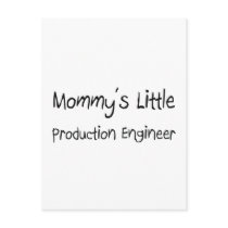 Mommys Little Production Engineer Post Cards