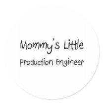 Mommys Little Production Engineer Round Stickers
