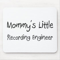 Mommys Little Recording Engineer Mouse Mats
