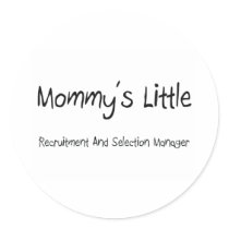 Mommys Little Recruitment And Selection Manager stickers by tshirtshirts Mommys Little Recruitment And Selection Manager stickers