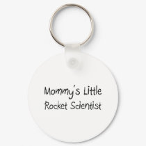 Mommys Little Rocket Scientist keychains by tshirtshirts Mommys Little Rocket Scientist keychains