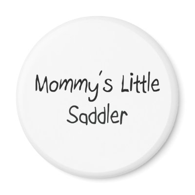 Mommys Little Saddler Magnets by tshirtshirts