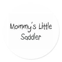 Mommys Little Saddler stickers
