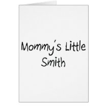 Mommys Little Smith Card