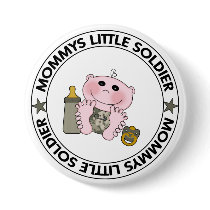 Mommys Little Soldier (Boy) buttons by MilitaryDesigns Mommys Little Soldier (Boy) buttons