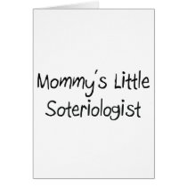 Mommys Little Soteriologist cards by tshirtshirts Mommys Little Soteriologist cards