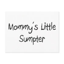 Mommys Little Sumpter postcards by tshirtshirts Mommys Little Sumpter postcards
