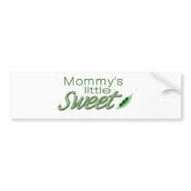 Mommy's little sweet pea bumper stickers