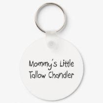 Mommys Little Tallow Chandler keychains