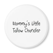 Mommys Little Tallow Chandler magnets