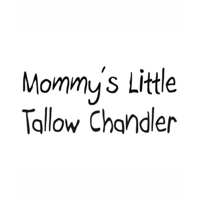 Mommys Little Tallow Chandler Tee Shirts by tshirtshirts