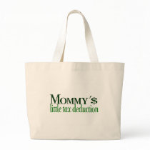 Mommy's little tax deduction bags