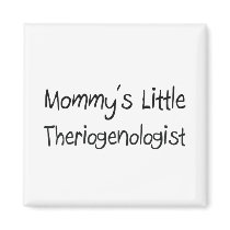 Mommys Little Theriogenologist magnets