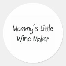 Mommys Little Wine Maker Round Sticker