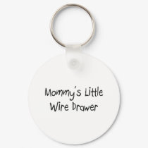 Mommys Little Wire Drawer keychains by tshirtshirts Mommys Little Wire Drawer keychains