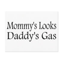 Mommy's Looks Daddy's Gas postcards