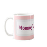 Mommy's Mug Coffee Mug Cup Baby Bottle