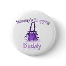 Mommy's Shopping Buddy buttons
