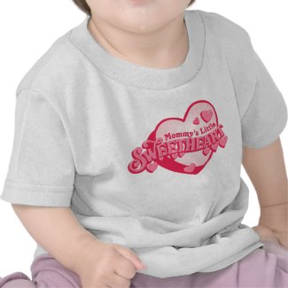 Mommy's Sweetheart Infant T-shirt shirt