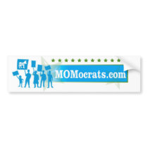 MOMocrats Bumper Sticker bumper stickers