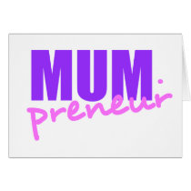 Mompreneur With Dot Hyphen, Two Colors, Two Fonts Greeting Card