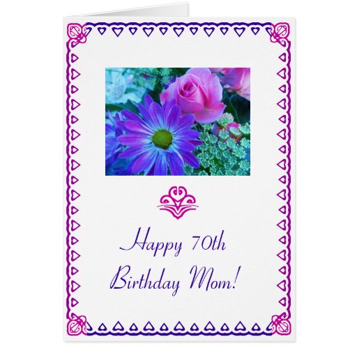 mom-s-70th-birthday-card-zazzle