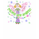 Moms Are Angels T-shirts and Gifts shirt