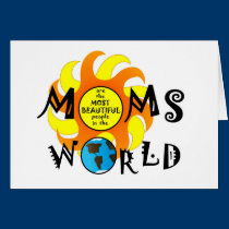 Moms Are Beautiful cards
