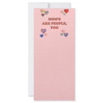 Mom's Are People Too Rack Card Template