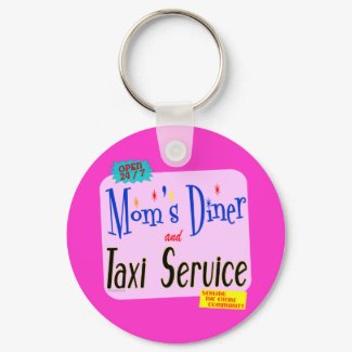 Moms Diner and Taxi Service Funny Saying keychain