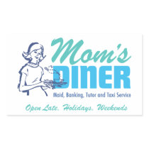 Mom's Diner, Maid, Banking, Tutor, and Taxi Servic Rectangular Stickers