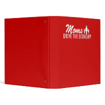 Moms Drive the Economy 3 Ring Binders