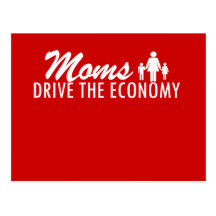 Moms Drive the Economy Postcards