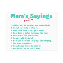 Mom's favorite sayings canvas print gift