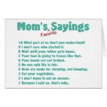 Mom's favorite sayings on gifts for her. cards