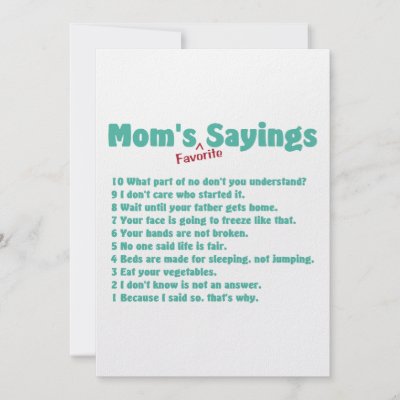 funny love quotes and sayings for her. Quotes moms love to use,
