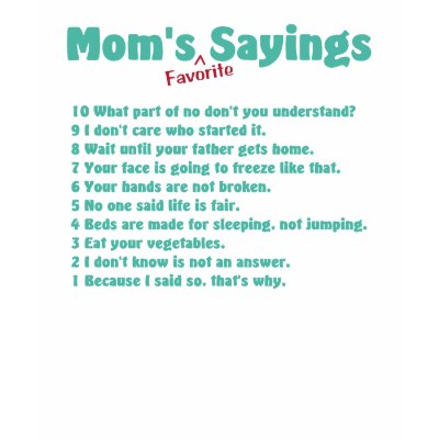 mom birthday quotes. mom birthday quotes. These sayings make funny cards for mom's birthday or 
