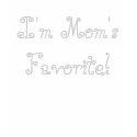 Mom's Favorite t-shirts