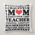 Mom's Jobs American Mojo Brand Throw Pillow