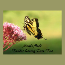 Mom's Need TLC Poster posters