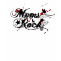 Moms Rock reds t-shirts