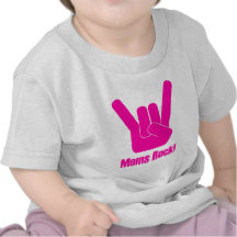 Moms Rock! Tees