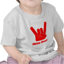 Moms Rock! Tshirt